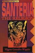 Libro in inglese Santeria: The Religion Migene Gonzalez-Wippler