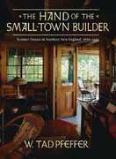Libro in inglese The Hand of the Small Town Builder W. Tad Pfeffer