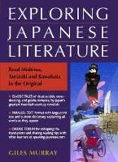 Libro in inglese Exploring Japanese Literature: Reading Mishima, Tanizaki And Kawabata In The Original Giles Murray