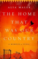 Libro in inglese The Home That Was Our Country Alia Malek