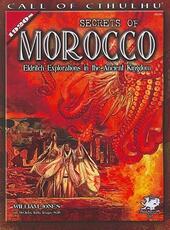 Libro in inglese Secrets of Morocco: Eldritch Explorations in the Ancient Kingdom Jones William