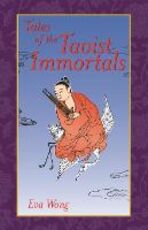 Libro in inglese Tales Of The Taoist Immortals Eva Wong