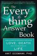 Libro in inglese The Everything Answer Book: How Quantum Science Explains Love, Death, and the Meaning of Life Amit Goswami