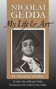 Libro in inglese Nicolai Gedda: My Life & Art Nicolai Gedda