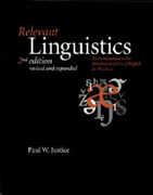 Libro in inglese Relevant Linguistics: An Introduction to the Structure and Use of English for Teachers Paul W. Justice