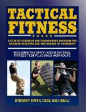 Libro in inglese Tactical Fitness: Workouts for the Heroes of Tomorrow Stewart Smith