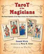 Libro in inglese Tarot of the Magicians: The Occult Symbols of the Major Arcana That Inspired Modern Tarot Oswald Wirth