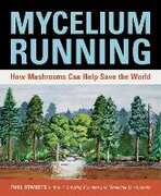 Libro in inglese Mycelium Running Paul Stamets