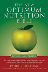 Libro in inglese The New Optimum Nutrition Bible Patrick Holford
