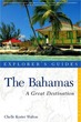 Bahamas: A Great Destination