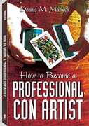 Libro in inglese How to Become a Professional Con Artist Dennis M. Marlock