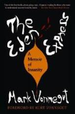 Libro in inglese The Eden Express: A Memoir of Schizopherenia Mark Vonnegut