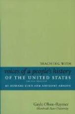 Libro in inglese Teaching With Howard Zinn's Voices Of A People's History Of The United States And A Young People's History Of The US The RZA