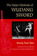 Libro in inglese Major Methods Of Wudang Sword Huang Yuan Xiou