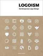 Libro in inglese Logoism: Contemporary Logo Design