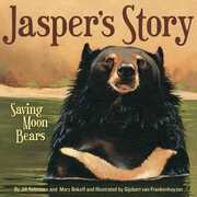 Libro in inglese Jasper's Story: Saving Moon Bears Jill Robinson Marc Bekoff