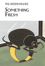 Libro in inglese Something Fresh P. G. Wodehouse