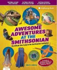 Libro in inglese Awesome Adventures At The Smithsonian Emily B. Korrell