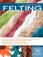 Libro in inglese The Complete Photo Guide to Felting Ruth Lane