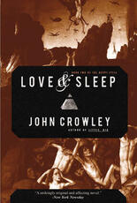 Libro in inglese Love & Sleep John Crowley