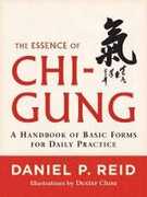 Libro in inglese The Essence Of Chi-Gung Daniel P. Reid