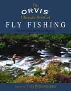 Libro in inglese Orvis Ultimate Book of Fly Fishing: Secrets From The Orvis Experts