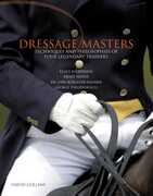 Libro in inglese Dressage Masters: Techniques And Philosophies Of Four Legendary Trainers David Collins