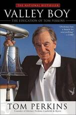 Libro in inglese Valley Boy: The Education of Tom Perkins Tom Perkins