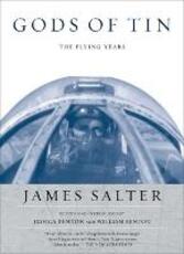 Libro in inglese Gods of Tin: The Flying Years James Salter