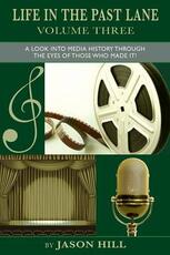 Libro in inglese Life in the Past Lane - Volume Three Jason Hill