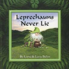 Libro in inglese Leprechauns Never Lie Lorna Balian Lecia Balian