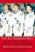 Libro in inglese All-American Boys: An Insider's Look at the U.S. Space Program Walter R. Cunningham