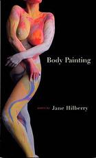 Libro in inglese Body Painting Jane Hilberry