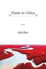Libro in inglese Dante in China John Barr