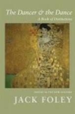 Libro in inglese Dancer and the Dance: A Book of Distinctions: A Book of Distinctions Jack Foley