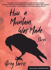 Libro in inglese How a Mountain Was Made: Stories Greg Sarris