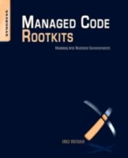Libro in inglese Managed Code Rootkits: Hooking into Runtime Environments Erez Metula