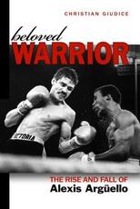 Libro in inglese Beloved Warrior: The Rise and Fall of Alexis ArguEllo Christian Giudice