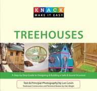 Libro in inglese Knack Treehouses: A Step-By-Step Guide To Designing & Building A Safe & Sound Structure Lon Levin Dan Wright