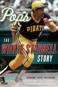 Libro in inglese Pops: The Willie Stargell Story Richard "Pete" Peterson