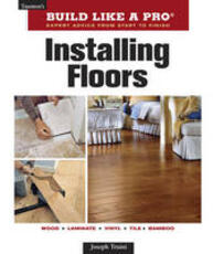 Libro in inglese Installing Floors Joseph Truini