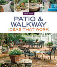 Libro in inglese Patio & Walkway Ideas that Work Lee Anne White