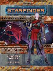 Libro in inglese Starfinder Adventure Path: Splintered Worlds (Dead Suns 3 of 6) Amanda Hamon Kunz
