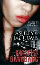 Libro in inglese Kiss Kiss, Bang Bang Ashley Jaquavais