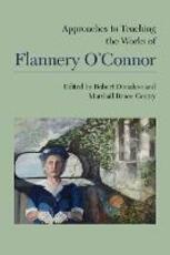 Libro in inglese Approaches to Teaching the Works of Flannery O'Connor