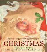 Libro in inglese The Night Before Christmas: The Classic Edition Charles Santore