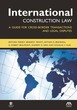 International Construction Law: A Guide