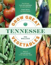 Libro in inglese Grow Great Vegetables in Tennessee Ira Wallace