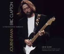 Libro in inglese Journeyman: Eric Clapton Gene Shaw