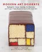 Libro in inglese Modern Art Desserts Caitlin Freeman
